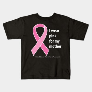 Breast cancer ribbon for mother, with white type Kids T-Shirt